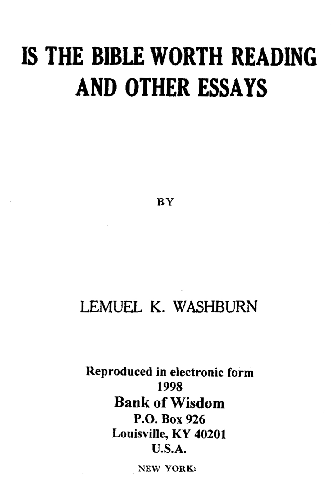 (image for) Is The Bible Worth Reading and Other Essays